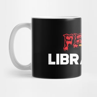 Librarian - Fear the librarian Mug